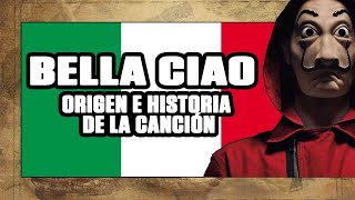 BELLA CIAO ORIGEN E HISTORIA de la CANCIÓN 💰 LA CASA DE PAPEL y los PARTISANOS ITALIANOS en la 2GM [upl. by Yusuk]