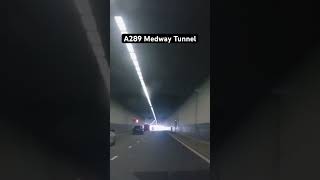 🏴󠁧󠁢󠁥󠁮󠁧󠁿 A289 Medway Tunnel [upl. by Zachariah84]