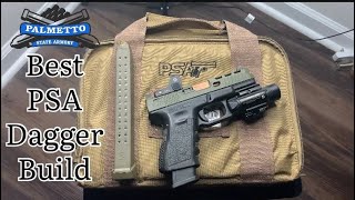 PSA Dagger 9mm THE ULTIMATE BUILD [upl. by Suh426]