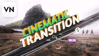 Best TRANSITION Effect in VN Video Editor Tutorial [upl. by Woll]