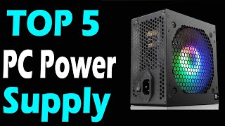 TOP 5 Best PC Power Supply Review In 2025 [upl. by Ibbie]