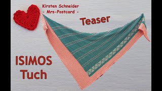 Isimos Tuch stricken Teaser [upl. by Hairom]