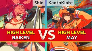 GGST ▰ Shin Baiken vs KantoKinte May High Level Gameplay [upl. by Helmut648]