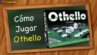 Cómo jugar Othello [upl. by Allimak595]