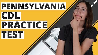 Pennsylvania CDL Practice Test 2023 60 Questions with Explained Answers [upl. by Nrubliw]