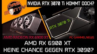 AMD Radeon RX 6900 XT chancenlos gegen RTX 3090  Die Nvidia RTX 3070Ti kommt doch  DasMonty [upl. by Clio]