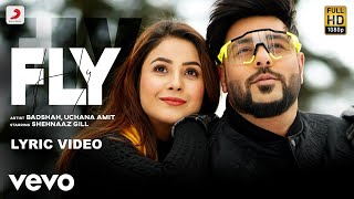 Badshah  Fly  Official Lyric Video [upl. by Notgnirrac]