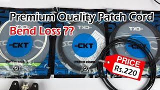 Premium Quality Patchcords Price Rs220 vs Rs45 Patchcord Comparison  G657A1A2 SERIES Bend LOSS [upl. by Thurlough597]