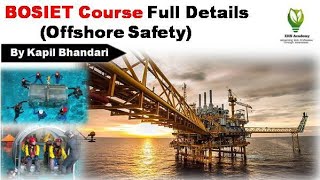 BOSIET Course   Full Details  HUET  FOET TBOSIET Offshore Safety 🔥🔥🔥 [upl. by Sirdna]