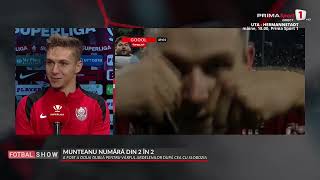 INTERVIU Munteanu despre gesturile de la gol „Prietenii ştiu mai bine”😁 [upl. by Inod]