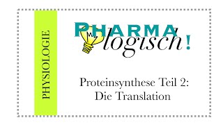 Proteinsynthese Teil 2 Die Translation [upl. by Tarah]