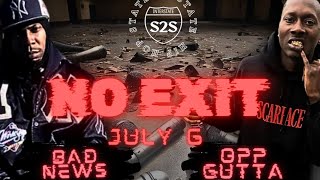 Announcement 1 Bad News vs Opp Gutta  NO EXIT S2S STLBATTLERAP [upl. by Baylor]