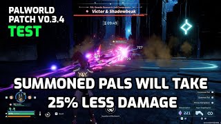 Palworld Summoned Pals will take 25 less damage  TEST  patch v034 [upl. by Hiltan]