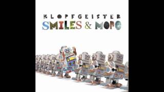 Official  Klopfgeister amp DayDin  Shadow Of A Smile Klopfgeister 2012 Rework [upl. by Elfrida]