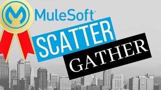 Mulesoft 42  Anypoint Studio  How to use Scatter Gather Router in Mule project [upl. by Warwick]