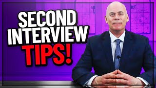 SECOND INTERVIEW TIPS 2nd Interview Questions you MUST PREPARE FOR [upl. by Lovering]