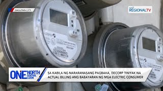 One North Central Luzon Decorp tiniyak na actual billing ang babayaran ng mga electric consumer [upl. by Trah469]