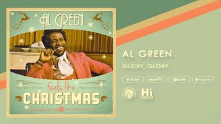 Al Green  Glory Glory Official Audio [upl. by Adnilreb]