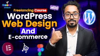 ফ্রিল্যান্সিং কোর্স WordPress Web Design And Ecommerce Complete Course [upl. by Weisler]