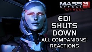 Mass Effect 3 Citadel DLC EDI shuts down all companions reactions [upl. by Aeki]