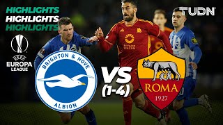 HIGHLIGHTS  Brighton 1vs4 Roma  UEFA Europa League 202324  8vos  TUDN [upl. by Clari]