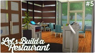 The Sims 4 Lets Build a Restaurant Part 5 [upl. by Arrik]