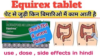 Equirex tablet  Equirex tablet uses in hindi  Chlordiazepoxide clidinium bromide tablets [upl. by Ttenaej]