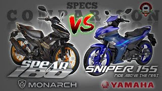 MONARCH SPEAR 180 vs YAMAHA SNIPER 155 SPECS COMPARISON [upl. by Frolick319]