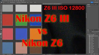 Nikon Z6 III vs Z6 High ISO Compared [upl. by Fredrika]