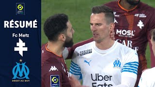 FC METZ  OLYMPIQUE DE MARSEILLE 1  2  Résumé  FCM  OM  20212022 [upl. by Dranrev346]