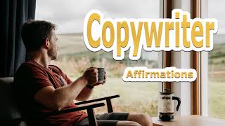 Copywriter Affirmations [upl. by Estella84]