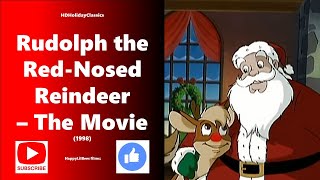 Rudolph The RedNosed Reindeer  the Movie 1998 HD [upl. by Anitsyrhk]