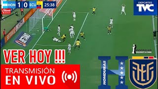 Honduras vs Ecuador En Vivo DONDE VER PARTIDO JUEGA HONDURAS VS ECUADOR Partido Copa América HOY [upl. by Socrates]