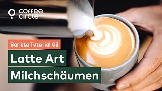 Barista Tutorial 3 Milch aufschäumen für Latte Art [upl. by Lupien]