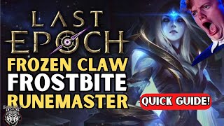 Last Epoch  IMMORTAL Runemaster Frostbite Frost Claw Build  INFINITE MANA Guide [upl. by Aynek]