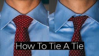 How To Tie A Tie The Windsor Knot amp The FourinHand Knot [upl. by Nimzzaj]