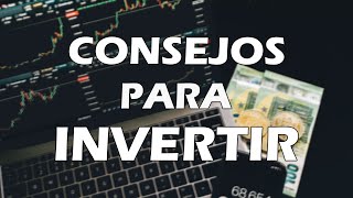 ✅ Cómo ser un BUEN INVERSIONISTA  8 Consejos BASICOS para Inversionistas Principiantes [upl. by Batchelor655]