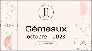 Horoscope Gémeaux ♊️ Octobre 2023 🪄 par Christine Haas [upl. by Eanahc]