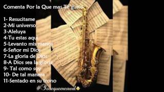 Mix 1 hora de saxofon cristiano [upl. by Meredith]