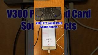 Testing V300 Pro Sound Card preloaded sound effects soundcard soundeffect soundcardv300 [upl. by Eelame821]