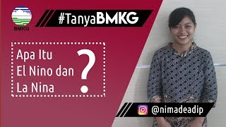 Apa Itu El Nino dan La Nina TanyaBMKG [upl. by Omissam]