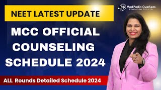 🔥 Official MCC Counselling Schedule🔥Neet Counselling Start Date 2024  Neet Latest Update 2024 [upl. by Warfourd839]