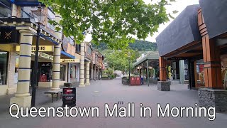 Queenstown Mall in Morning Beautiful Shopping Street Dec 2021 [upl. by Tloc]