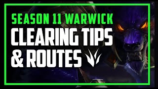 Warwick Season 11 Jungle Routes  Clearing Tips [upl. by Mauer]