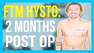 Trans Hysterectomy  2 Months Post Op CC  Jeff A Miller [upl. by Lertnek]