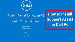 Dell Support assist App  Installation in 3 steps  How to install support assist on Dell pc [upl. by Barbabas]