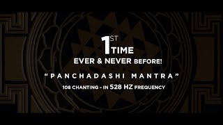 For the 1st Time Ever  Panchadashi Mantra  108 Chanting In 528Hz Frequency Sri Prasad  I and You [upl. by Anaujal]