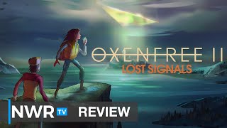 Oxenfree II Lost Signals Switch Review [upl. by Stine]