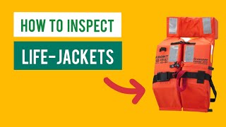 LIFEJACKETS  Maintenance amp inspection  Life at sea  Jobs of third officer  Inspection [upl. by Avevoneg]