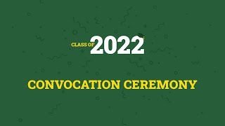 U of A Convocation Spring 2022 — June 7 [upl. by Violante]